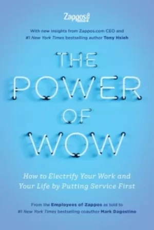 Image of The power of WOW by Zappos.com