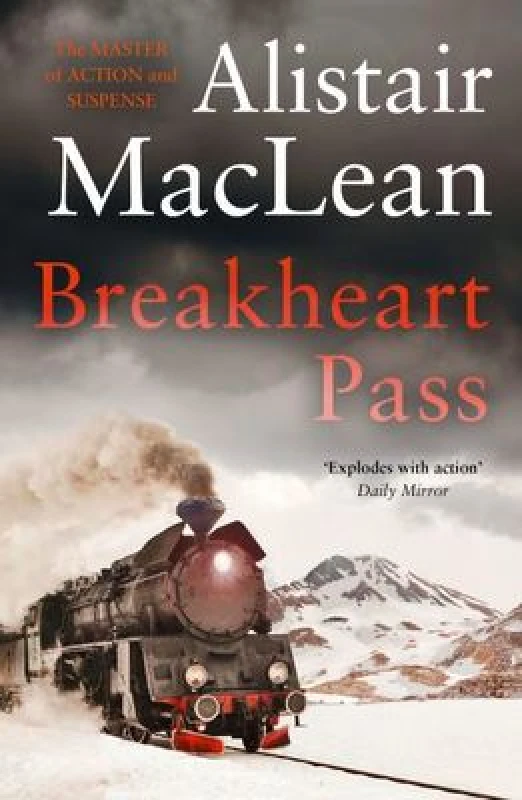 Image of Breakheart Pass. Paperback. By Alistair MacLean Books