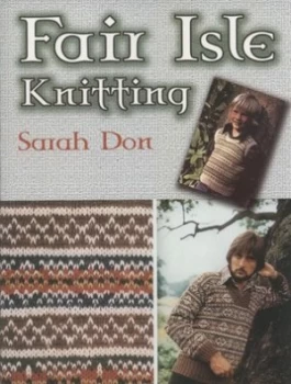 Image of Fair Isle Knitting by Sarah Don Book