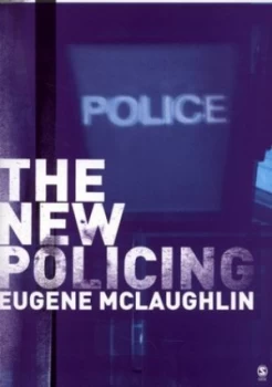 Image of The New Policing by Eugene Mclaughlin Paperback