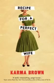 Image of Recipe for a Perfect Wife : A Daily Mail Book of the Week