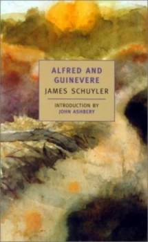 Image of Alfred and Guinevere by James Schuyler Book