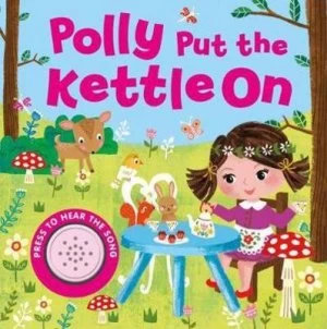 Image of Polly Put the Kettle on Book