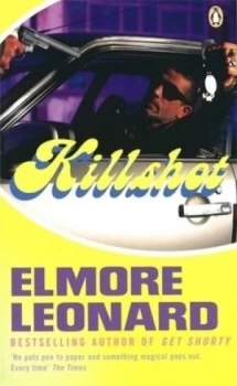 Image of Killshot by Elmore Leonard Paperback