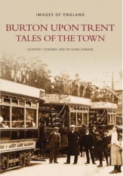 Image of Burton upon Trent by Geoffrey Sowerby Paperback