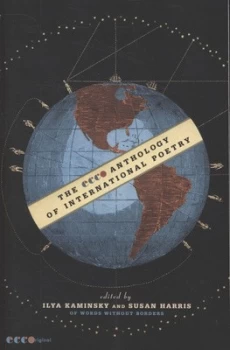 Image of The Ecco Anthology of International Poetry by Ilya Kaminsky Paperback