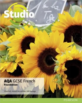 Image of Studio Aqa Gcse French. Foundation Student Book by Clive Bell Paperback