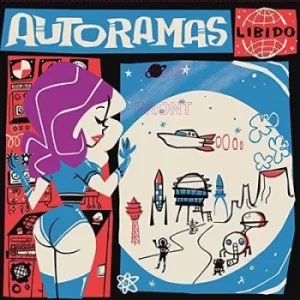 Image of Libido by Autoramas CD Album