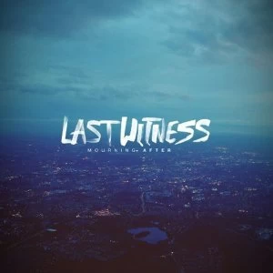 Image of Last Witness - Mourning After Vinyl