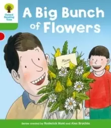 Image of Oxford Reading Tree: Level 2 More a Decode and Develop a Big Bunch of Flowers