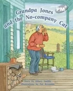 Image of PM Silver: Grandpa Jones and the No-Company Cat (PM Plus Storybooks) Level 23