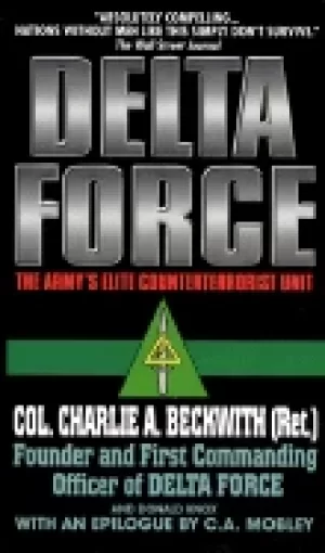 Image of delta force the armys elite counterterrorist unit