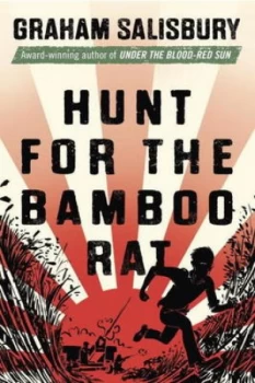 Image of Hunt for the Bamboo Rat by Graham Salisbury Hardback