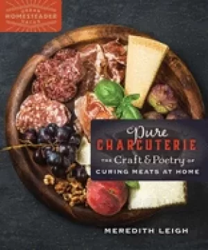 Image of pure charcuterie the craft and poetry of curing meats at home