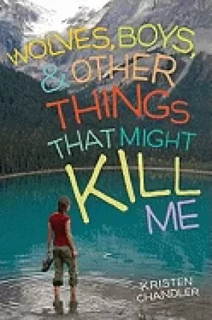 Image of wolves boys and other things that might kill me