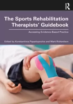 Image of The Sports Rehabilitation Therapists GuidebookAccessing Evidence-Based Practice