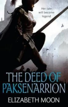 Image of The Deed of Paksenarrion by Elizabeth Moon Paperback