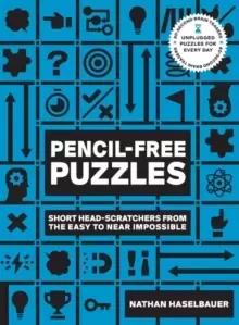 Image of 60-Second Brain Teasers Pencil-Free Puzzles : Short Head-Scratchers from the Easy to Near Impossible