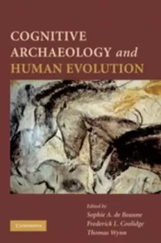 Image of Cognitive archaeology and human evolution by Sophie A. de Beaune