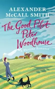 Image of The good pilot, Peter Wodehouse - Alexander McCall Smith - Paperback - Used