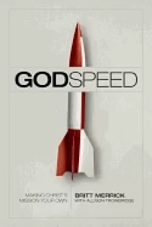 Image of godspeed making christs mission your own