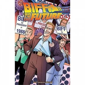 Image of Back To The Future Biff To The Future