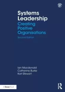 Image of Systems Leadership : Creating Positive Organisations