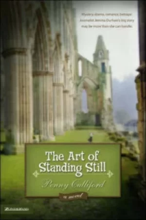 Image of The art of standing still by Penny Culliford