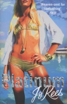 Image of Platinum by Jo Rees Paperback