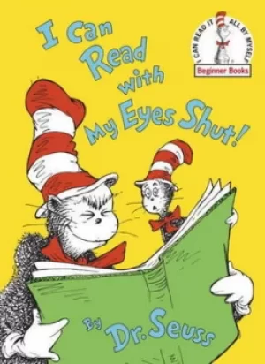 Image of I can read with my eyes shut by Dr. Seuss