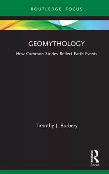 Image of Geomythology : How Common Stories Reflect Earth Events