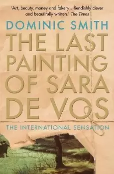 Image of The Last Painting of Sara de Vos by Dominic Smith