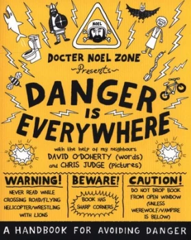 Image of Danger Is Everywhere by David O Doherty Paperback