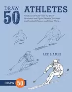 Image of draw 50 athletes the step by step way to draw wrestlers and figure skaters