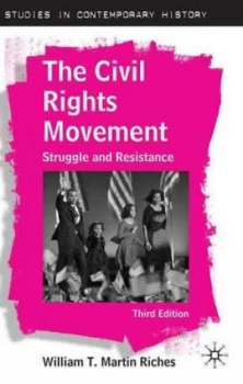 Image of The Civil Rights Movement by William T. Martin Riches Paperback