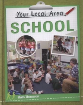 Image of School by Ruth Thomson Hardback