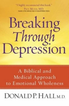 Image of Breaking through Depression by Donald P. Hall Paperback
