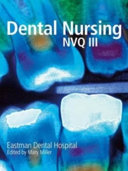 Image of Dental Nursing Nvq Iii by Eastman Dental Hospital Paperback