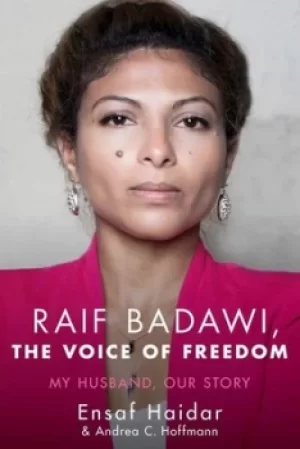 Image of Raif Badawi the voice of freedom by Ensaf Haidar