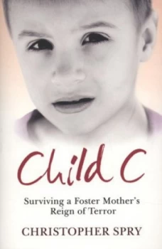 Image of Child C by Christopher Spry Paperback