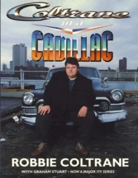 Image of Coltrane in a Cadillac by Robbie Coltrane Paperback