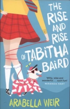 Image of The Rise and Rise of Tabitha Baird by Arabella Weir Paperback