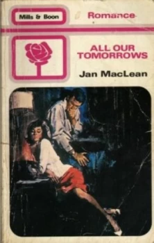 Image of All Our Tomorrows by Jan Maclean Paperback