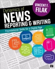 Image of Dynamics of News Reporting and Writing : Foundational Skills for a Digital Age