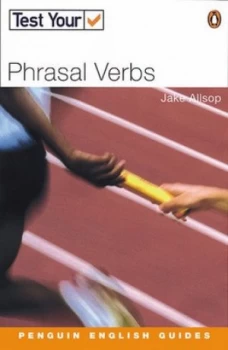 Image of Test Your Phrasal Verbs by Jake Allsop Book