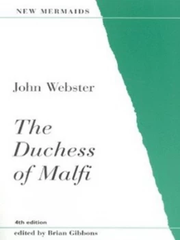 Image of The Duchess of Malfi by John Webster and Brian Gibbons Book