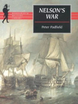 Image of Nelsons War by Peter Padfield Book