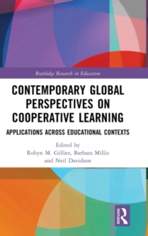 Image of Contemporary Global Perspectives on Cooperative Learning. Hardback. By Robyn M Gillies, Barbara J Millis, Neil Davidson Books