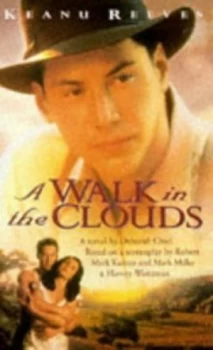 Image of A Walk in the Clouds by Deborah Chiel and Robert Mark Kamen and Mark Miller and Harvey Weitzman Book