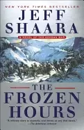 Image of frozen hours a novel of the korean war